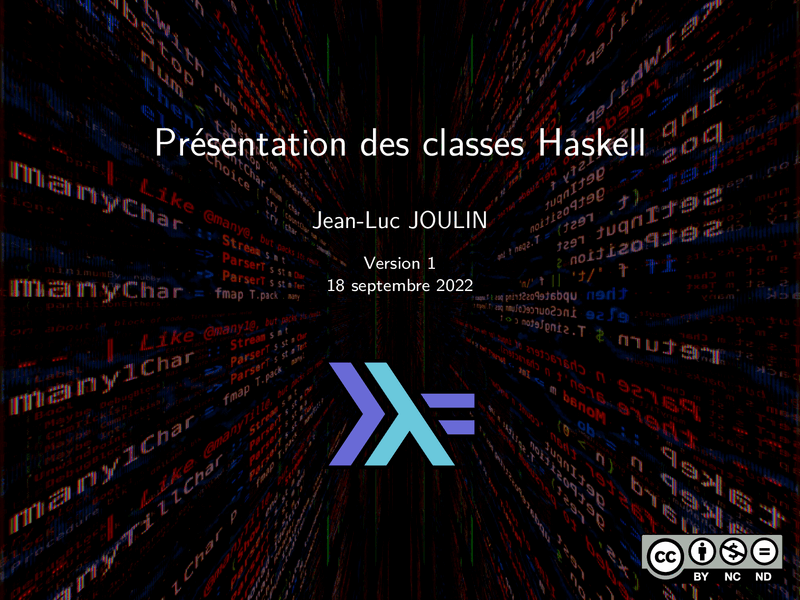Présentation
 
des
 
classes
 
Haskell
